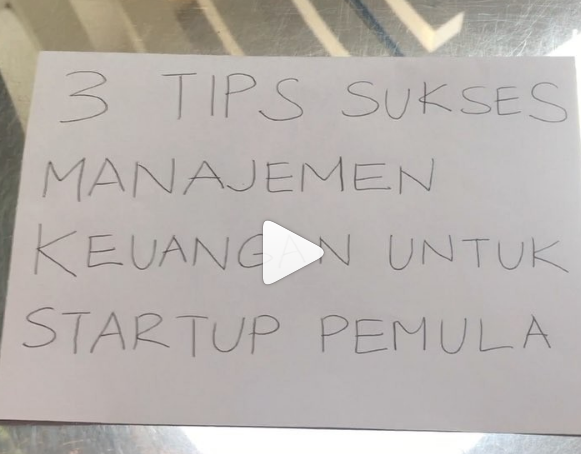 3 Tips Sukses Manajemen Keuangan Untuk Startup Pemula3 Tips Sukses Manajemen Keuangan Untuk Startup Pemula