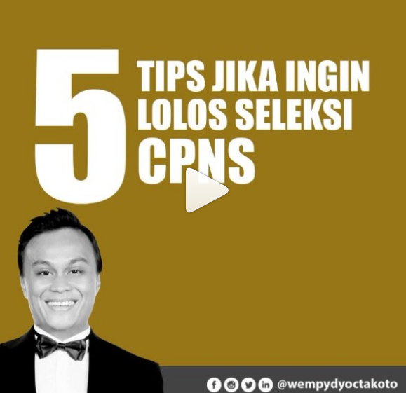 5 Tips Jika Ingin Lolos Seleksi CPNS