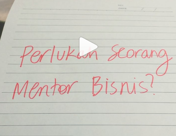 Perlukah Seorang Mentor Bisnis? 