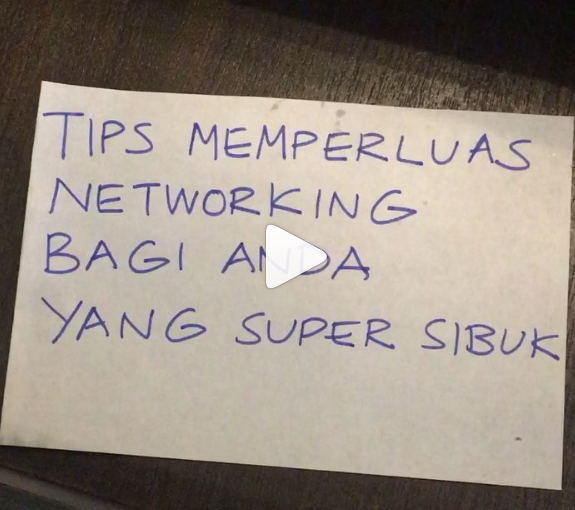 Tips Memperluas Networking Bagi Anda yang Super Sibuk