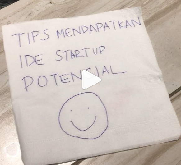 Tips Mendapatkan Ide Startup Potensial 