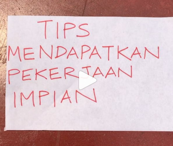 Tips Mendapatkan Pekerjaan Impian