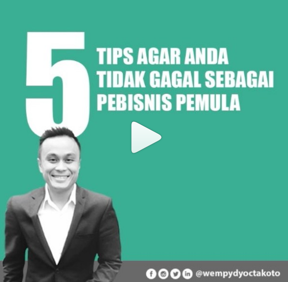 5 Tips Agar Tidak Gagal Sebagai Pengusaha Pemula