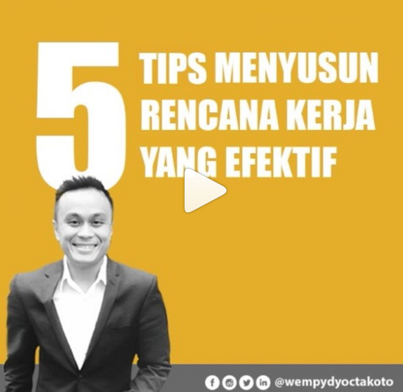 5 Tips Menyusun Rencana Kerja yang Efektif