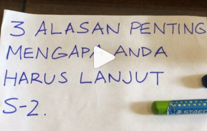 3 Alasan Penting Mengapa Anda Harus Lanjut S-2