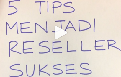 5 Tips Menjadi Reseller Sukses